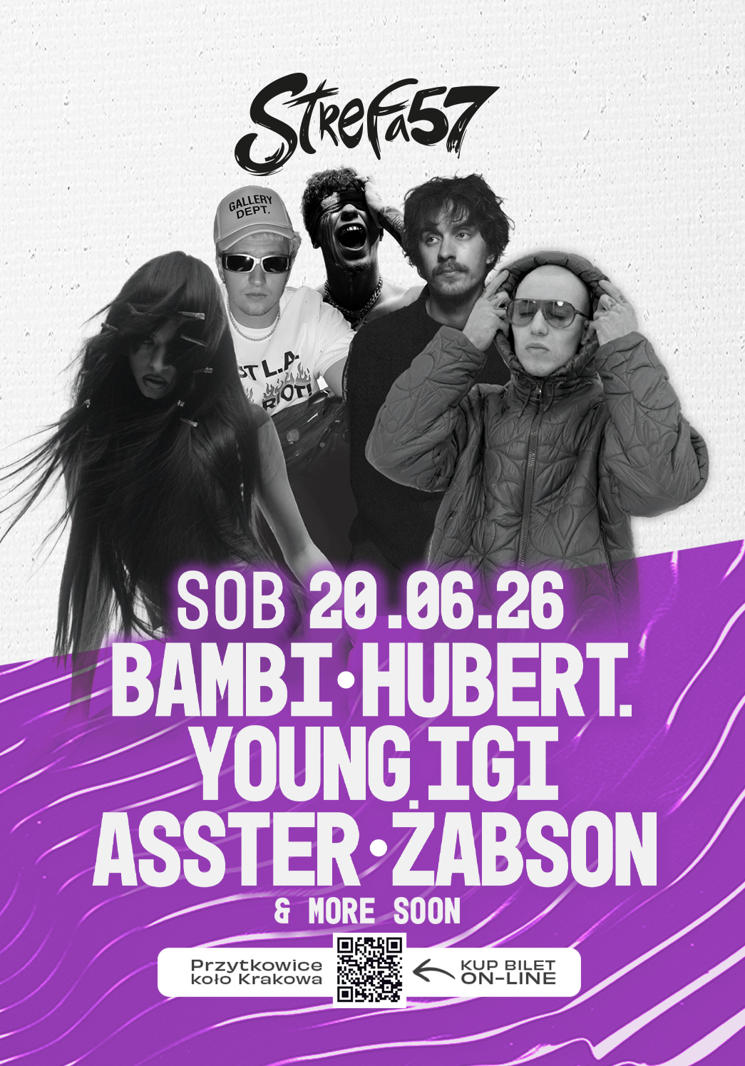 Plakat koncertowy Strefy57 ze zdjęciami w skali szarości topowych artystów takich jak ŻABSON, YOUNG IGI i BAMBI. Data wydarzenia: sobota, 26 czerwca. Fioletowa fala na dole zawiera informacje o biletach i kod QR.
