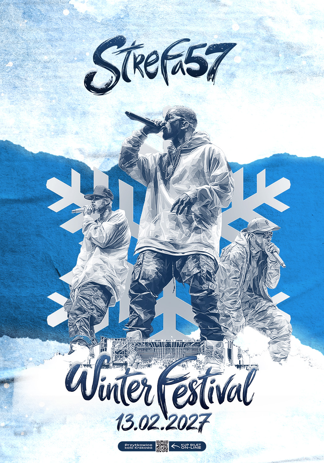 Plakat na Zimowy Festiwal Strefa 57 13 lutego 2027 roku, przedstawiający FUKAJ i JAN RAPOWANIE występujących z mikrofonami wśród grafiki płatków śniegu w niebiesko-białym zimowym motywie.