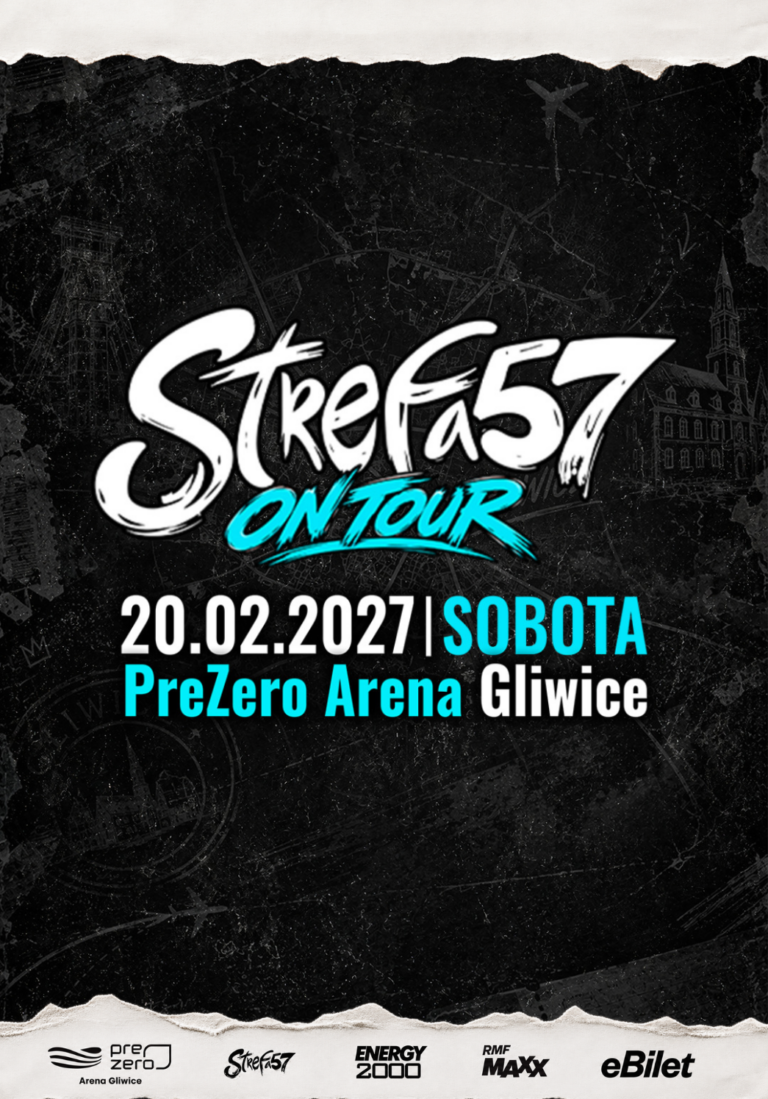 Plakat promujący wydarzenie w ramach projektu Strefa 57 On Tour, które odbędzie się 20 lutego 2027 r. w PreZero Arena w Gliwicach.